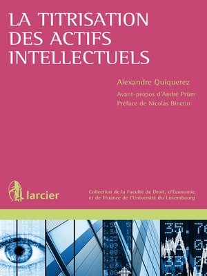 cover image of La titrisation des actifs intellectuels